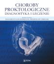 Choroby proktologiczne. Autor: Kołodziejczak Małgorzata, Przemysław Ciesielski. Dadada.pl Okładka książki Choroby proktologiczne
