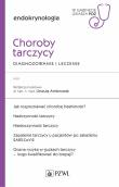 Okładka książki Choroby tarczycy Diagnozowanie i leczenie