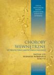 Okładka książki Choroby wewnętrzne w tradycyjnej medycynie chińskiej. Studia przypadków klinicznych według tradycyjnej medycyny chińskiej