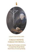 Ciągle wzwyż, ciągle do Boga.... Autor: Lucyna Czermińska. Dadada.pl Okładka książki Ciągle wzwyż, ciągle do Boga...