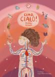 Ciao, ciało. Autor: Krauze Monika. Dadada.pl Okładka książki Ciao, ciało