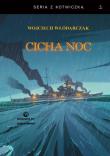Cicha noc. Autor: Włódarczak Wojciech. Dadada.pl Okładka książki Cicha noc