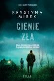 Cienie zła - uszkodzone. Autor: Mirek Krystyna. Dadada.pl Okładka książki Cienie zła - uszkodzone