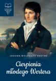 Cierpienia młodego Wertera. Autor: Johann Wolfgang Goethe. Dadada.pl Okładka książki Cierpienia młodego Wertera