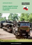 Ciężkie ciągniki kołowe do transportu techniki... Autor: Jarosław Brach. Dadada.pl Okładka książki Ciężkie ciągniki kołowe do transportu techniki..