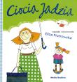 Ciocia Jadzia - broszura. Autor: Eliza Piotrowska. Dadada.pl Okładka książki Ciocia Jadzia - broszura