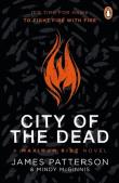 City of the Dead: A Maximum Ri. Autor: Patterson James, McGinnis Mindy. Dadada.pl Okładka książki City of the Dead: A Maximum Ri