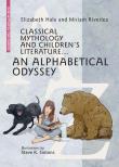 Okładka książki Classical Mythology and Children's Literature... An Alphabetical Odyssey