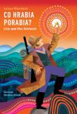 Co hrabia porabia? Listy spod Góry Kościuszki. Autor: Wierzbicki Łukasz. Dadada.pl Okładka książki Co hrabia porabia? Listy spod Góry Kościuszki