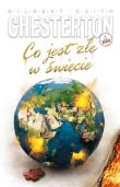 Co jest złe w świecie. Autor: Chesterton Gilbert Keith. Dadada.pl Okładka książki Co jest złe w świecie