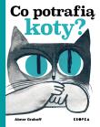 Co potrafią koty? - uszkodzone. Autor: Abner Graboff. Dadada.pl Okładka książki Co potrafią koty? - uszkodzone