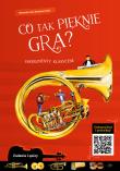 Co tak pięknie gra? Instrumenty klasyczne. Autor: Aleksandra Izban, Włodzimierz Izban, ilustrator: Krzysztof Zięba. Dadada.pl Okładka książki Co tak pięknie gra? Instrumenty klasyczne
