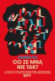 Co ze mną nie tak? O życiu w dysfunkcyjnym domu... Autor: Joanna Flis. Dadada.pl Okładka książki Co ze mną nie tak? O życiu w dysfunkcyjnym domu..