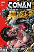 Conan Barbarzyńca. Kraina lotosu. Autor: Jim Zub, Cory T. Smith, Bartosz Czartoryski. Dadada.pl Okładka książki Conan Barbarzyńca. Kraina lotosu
