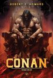 Conan. Księga druga. Autor: Robert E. Howard. Dadada.pl Okładka książki Conan. Księga druga