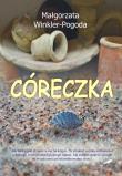 Córeczka. Autor: Małgorzata Winkler-Pogoda. Dadada.pl Okładka książki Córeczka