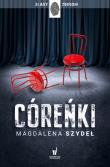 Córeńki. Autor: Magdalena Szydełko. Dadada.pl Okładka książki Córeńki