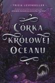 Okładka książki Córka Królowej Oceanu