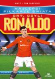 CR7, czyli Ronaldo. Najlepsi piłkarze świata. Autor: Matt & Tom Oldfield. Dadada.pl Okładka książki CR7, czyli Ronaldo. Najlepsi piłkarze świata