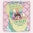 Opakowanie CRY BABY COLORING BOOK