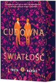Okładka książki Cudowna światłość (ilustrowane brzegi)