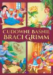 Okładka książki CUDOWNE BAŚNIE BRACI GRIMM - uszkodzone