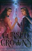 Cursed Crowns. Autor: Webber Katherine, CATHERINE DOYLE. Dadada.pl Okładka książki Cursed Crowns