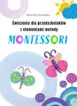 Okładka książki Ćwiczenia dla przedszkolaków z elementami metody Montessori