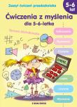 Ćwiczenia z myślenia dla 5-6-latka. Autor: Tamara Michałowska (oprac.). Dadada.pl Okładka książki Ćwiczenia z myślenia dla 5-6-latka