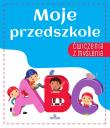 Ćwiczenia z myślenia Moje przedszkole. Autor: Grzankowska Ewelina. Dadada.pl Okładka książki Ćwiczenia z myślenia Moje przedszkole