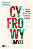 Cyfrowy umysł. Autor: Leonardi Paul, Neeley Tsedal. Dadada.pl Okładka książki Cyfrowy umysł