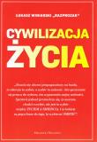 Cywilizacja Życia. Autor: Łukasz Winiarski. Dadada.pl Okładka książki Cywilizacja Życia