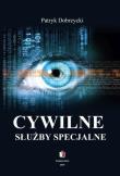 Okładka książki Cywilne służby specjalne