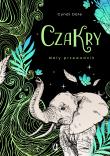 Czakry. Mały przewodnik. Autor: Cyndi Dale. Dadada.pl Okładka książki Czakry. Mały przewodnik