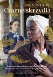 Czarne skrzydła. Autor: Kidd Sue Monk. Dadada.pl Okładka książki Czarne skrzydła
