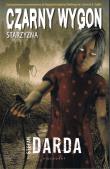 Okładka książki Czarny wygon. Starzyzna