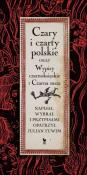 Czary i czarty polskie oraz Wypisy czarnoksięskie i Czarna msza. Autor: Julian Tuwim. Dadada.pl Okładka książki Czary i czarty polskie oraz Wypisy czarnoksięskie i Czarna msza