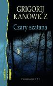Czary szatana. Autor: Kanowicz Grigorij. Dadada.pl Okładka książki Czary szatana