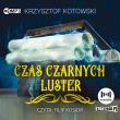 Czas czarnych luster audiobook. Autor: Lew Tołstoj. Dadada.pl Okładka książki Czas czarnych luster audiobook