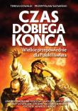 Czas dobiega końca. Autor: Przemysław Słowiński, Teresa Kowalik. Dadada.pl Okładka książki Czas dobiega końca