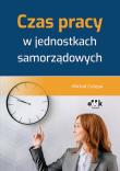 Czas pracy w jednostkach samorządowych. Autor: Culepa Michał. Dadada.pl Okładka książki Czas pracy w jednostkach samorządowych