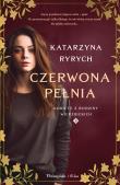 Czerwona pełnia. Autor: Ryrych Katarzyna. Dadada.pl Okładka książki Czerwona pełnia