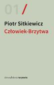 Okładka książki Człowiek-Brzytwa. Cztery szkice o felietonach Antoniego Słonimskiego