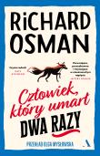 Człowiek, który umarł dwa razy. Autor: Richard Osman. Dadada.pl Okładka książki Człowiek, który umarł dwa razy