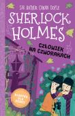 Człowiek na czworakach. Klasyka dla dzieci. Sherlock Holmes. Tom 28. Autor: Sir Arthur Conan Doyle. Dadada.pl Okładka książki Człowiek na czworakach. Klasyka dla dzieci. Sherlock Holmes. Tom 28