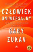 Człowiek Uniwersalny . Autor: Zukav	 Gary. Dadada.pl Okładka książki Człowiek Uniwersalny