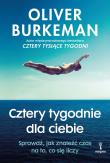 Cztery tygodnie dla ciebie. Autor: Oliver Burkeman. Dadada.pl Okładka książki Cztery tygodnie dla ciebie