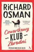 Czwartkowy Klub Zbrodni. Autor: Richard Osman, Anna Rajska-Salata. Dadada.pl Okładka książki Czwartkowy Klub Zbrodni