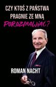 Czy ktoś z Państwa pragnie ze mną porozmawiać?. Autor: Roman Nacht. Dadada.pl Okładka książki Czy ktoś z Państwa pragnie ze mną porozmawiać?