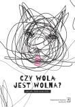 Czy wola jest wolna?. Autor: Dobrowolski Jacek. Dadada.pl Okładka książki Czy wola jest wolna?